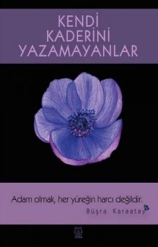Kendi Kaderini Yazamayanlar  Frontansicht 1