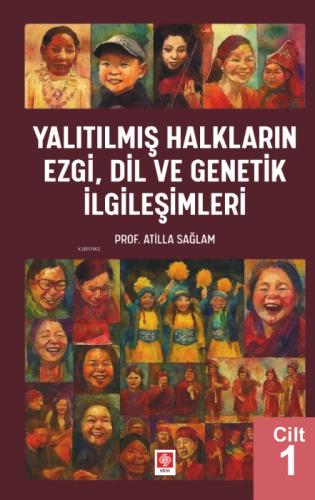 Yalıtılmış Halkların Ezgi, Dil ve Genetik İlgileşimleri Cilt 1  Frontansicht 1