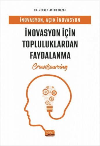 İnovasyon, Açık İnovasyon ve İnovasyon İçin Topluluklardan Faydalanma (Crowdsourcing)  Frontansicht 1