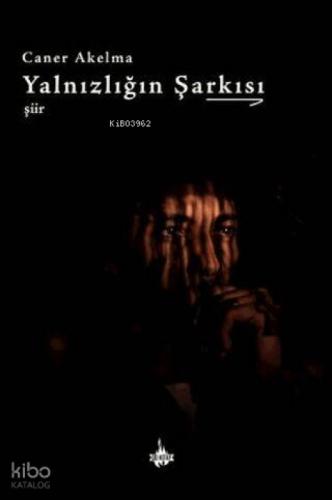 Yalnızlığın Şarkısı  Frontansicht 1