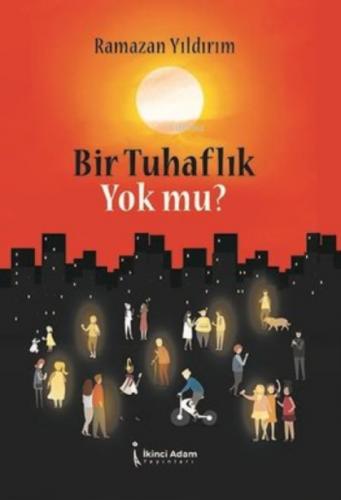Bir Tuhaflık Yok mu?  Frontansicht 1