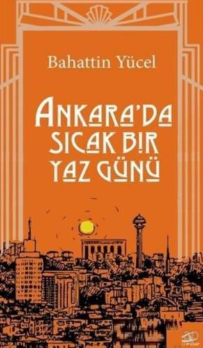 Ankara'da Sıcak Bir Yaz Günü  Frontansicht 1