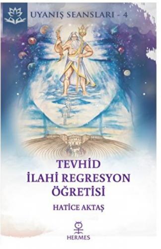 Tevhid - İlahi Regresyon Öğretisi - Uyanış Seansı 4  Frontansicht 1