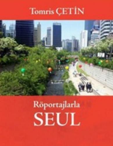 Röportajlarla Seul  Frontansicht 1