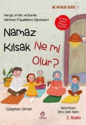 Namaz Kılsak Ne mi Olur?  Frontansicht 1