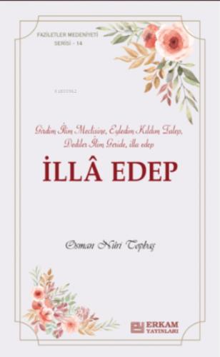 İlla Edep ;Faziletler Medeniyeti Serisi - 14  Frontansicht 1