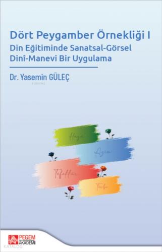 Dört Peygamber Örnekliği I - Din Eğitiminde Sanatsal-Görsel Dini-Manevi Bir Uygulama  Frontansicht 1