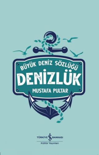 Denizlük – Büyük Deniz Sözlüğü  Frontansicht 1