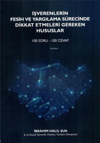İşverenlerin Fesih ve Yargılama Sürecinde Dikkat Etmeleri Gereken Hususlar (100 Soru - 100 Cevap)  Frontansicht 1