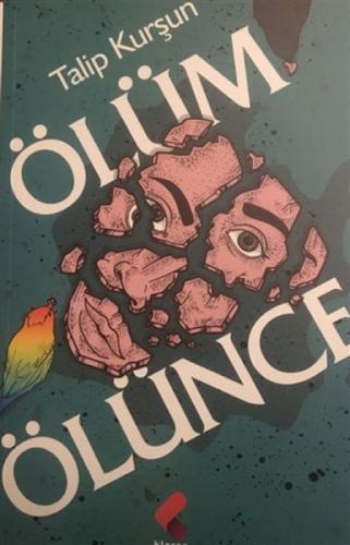 Ölüm Ölünce  Frontansicht 1