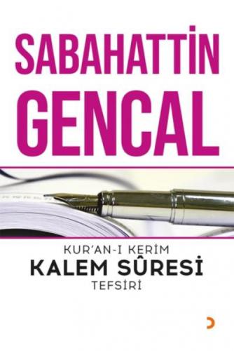 Kur'an-ı Kerim Kalem Süresi Tefsiri  Frontansicht 1
