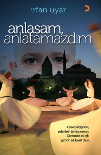 Anlasam, Anlatamazdım  Frontansicht 1