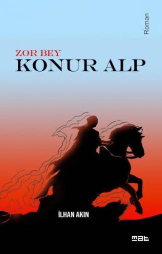 Zor Bey-Konur Alp  Frontansicht 1