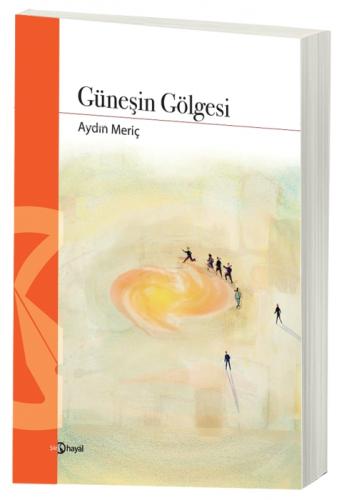 Güneşin Gölgesi  Frontansicht 1