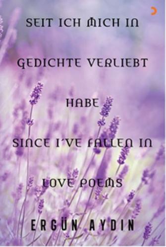 Seit Ich Mich İn Gedichte Verliebt Habe Since I've  Frontansicht 1