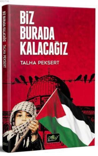 Biz Burda Kalacağız  Frontansicht 1