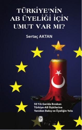 Türkiye'nin AB Üyeliği için Umut Var mı?  Frontansicht 1