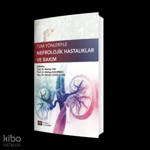 Tüm Yönleriyle Nefrolojik Hastalıklar Ve Bakım  Frontansicht 1