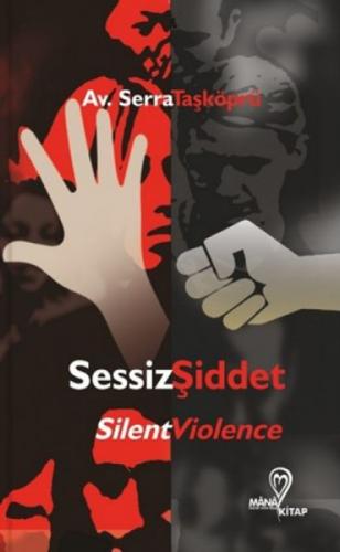 Sessiz Şiddet  Frontansicht 1