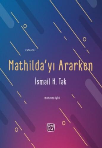 Mathilda'yı Ararken  Frontansicht 1