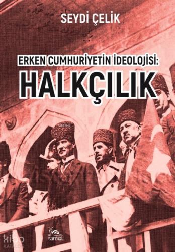 Erken Cumhuriyetin İdeolojisi: Halkçılık  Frontansicht 1