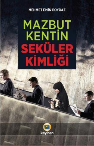Mazbut Kentin Seküler Kimliği  Frontansicht 1