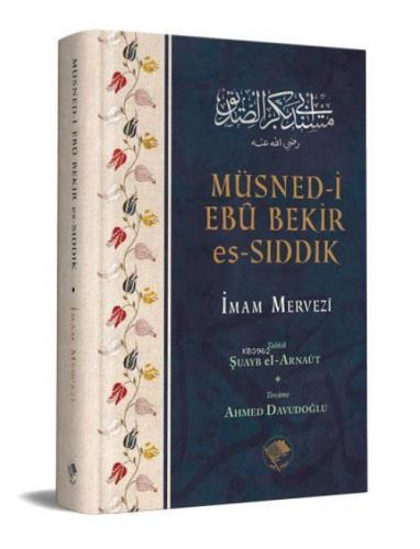 Müsned-i Ebu Bekir es-Sıddık  Frontansicht 1