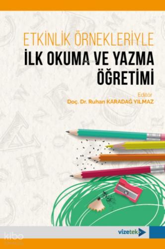 Etkinlik Örnekleriyle İlk Okuma ve Yazma  Frontansicht 1