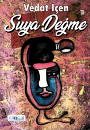 Suya Değme  Frontansicht 1