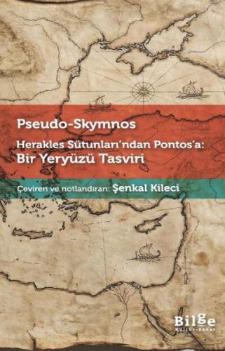 Herakles Sütunları'ndan Pontos'a: Bir Yeryüzü Tasviri  Frontansicht 1