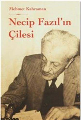 Necip Fazıl'ın Çilesi  Frontansicht 1