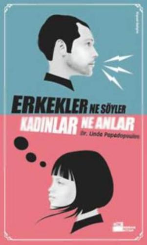 Erkekler Ne Söyler Kadınlar Ne Anlar  Frontansicht 1