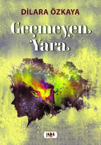 Geçmeyen Yara  Frontansicht 1