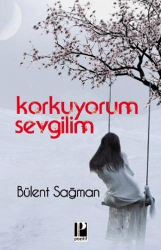 Korkuyorum Sevgilim  Frontansicht 1