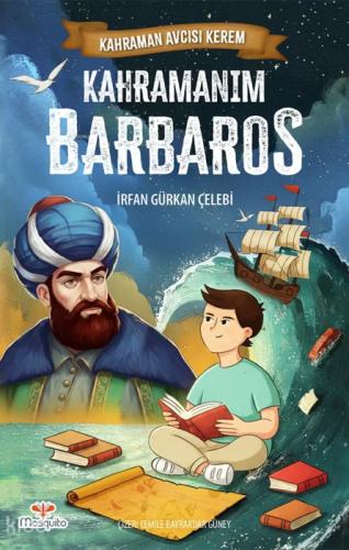 Kahraman Avcısı Kerem - Kahramanım Barbaros  Frontansicht 1