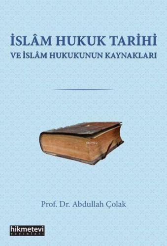 İslam Hukuk Tarihi Ve İslam Hukukunun Kaynakları  Frontansicht 1