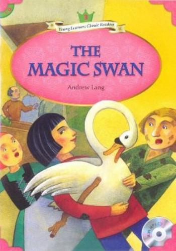 The Magic Swan + MP3 CD (YLCR-Level 3)  Frontansicht 1