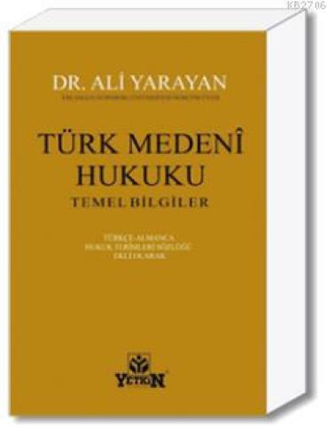 Türk Medenî Hukuku Temel Bilgiler  Frontansicht 1