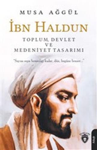 İbn Haldun Toplum Devlet ve Medeniyet Tasarımı  Frontansicht 1
