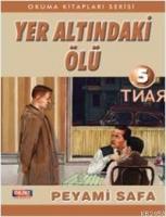 Yer Altındaki Ölü  Frontansicht 1
