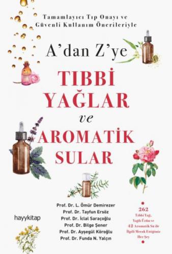 A'dan Z'ye Tıbbi Yağlar ve Aromatik Sular  Frontansicht 1