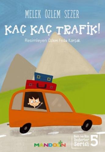 Kaç Kaç Trafik!  Frontansicht 1