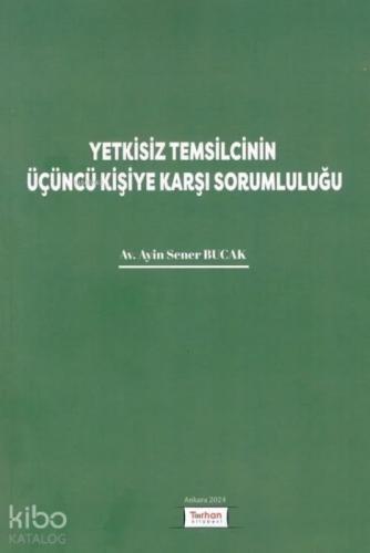 Yetkisiz Temsilcinin Üçüncü Kişiye Karşı Sorumluluğu  Frontansicht 1