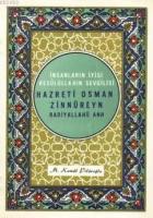 İnsanların İyisi Resulullahın Sevgilisi| Hazreti Osman Zinnureyn R.A.  Frontansicht 1