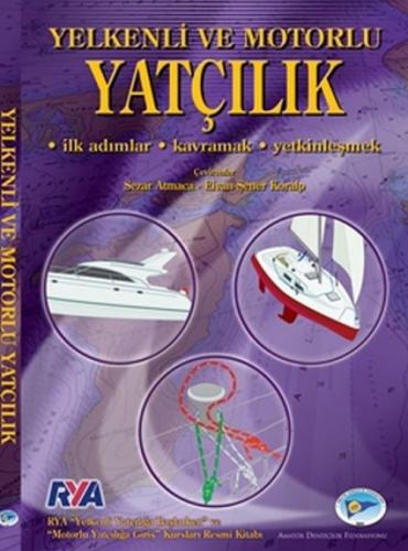 Yelkenli ve Motorlu Yatçılık;İlk Adımlar - Kavramak - Yetkinleşmek  Frontansicht 1