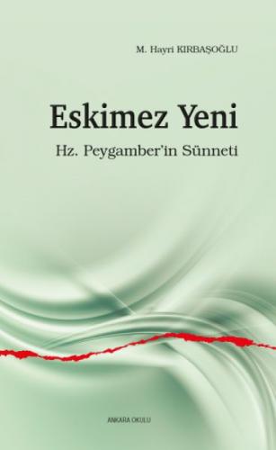 Eskimez Yeni;Hz. Peygamber'in Sünneti  Frontansicht 1