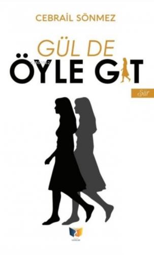 Gül de Öyle Git  Frontansicht 1