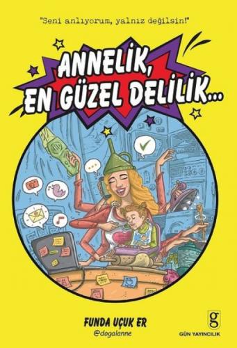 Annelik, En Güzel Delilik  Frontansicht 1