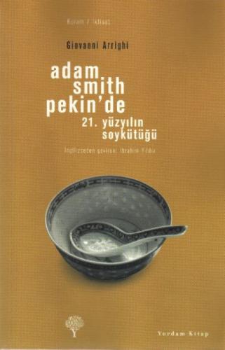 Adam Smith Pekin'de  Frontansicht 1