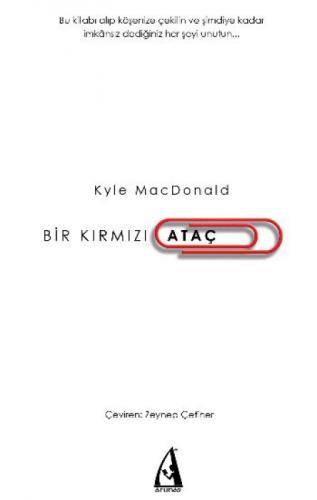 Bir Kırmızı Ataç  Frontansicht 1